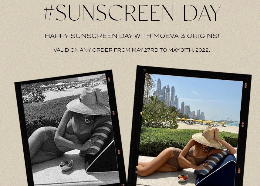 Happy Sunscreen Day With Moeva & Origins - Moeva